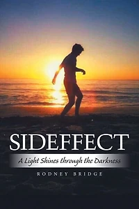 Sideffect: A Light Shines Through the Darkness