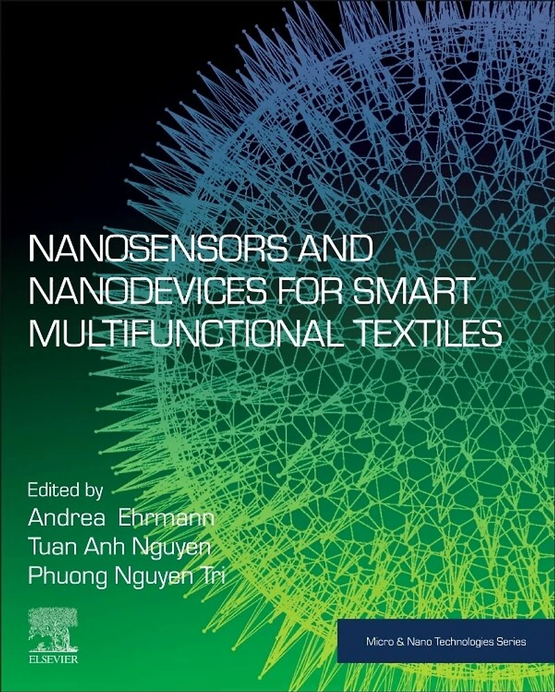 Nanosensors And Nanodevices For Smart Multifunctional Textiles