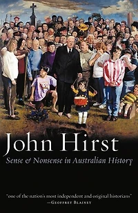 Sense & Nonsense Australian History