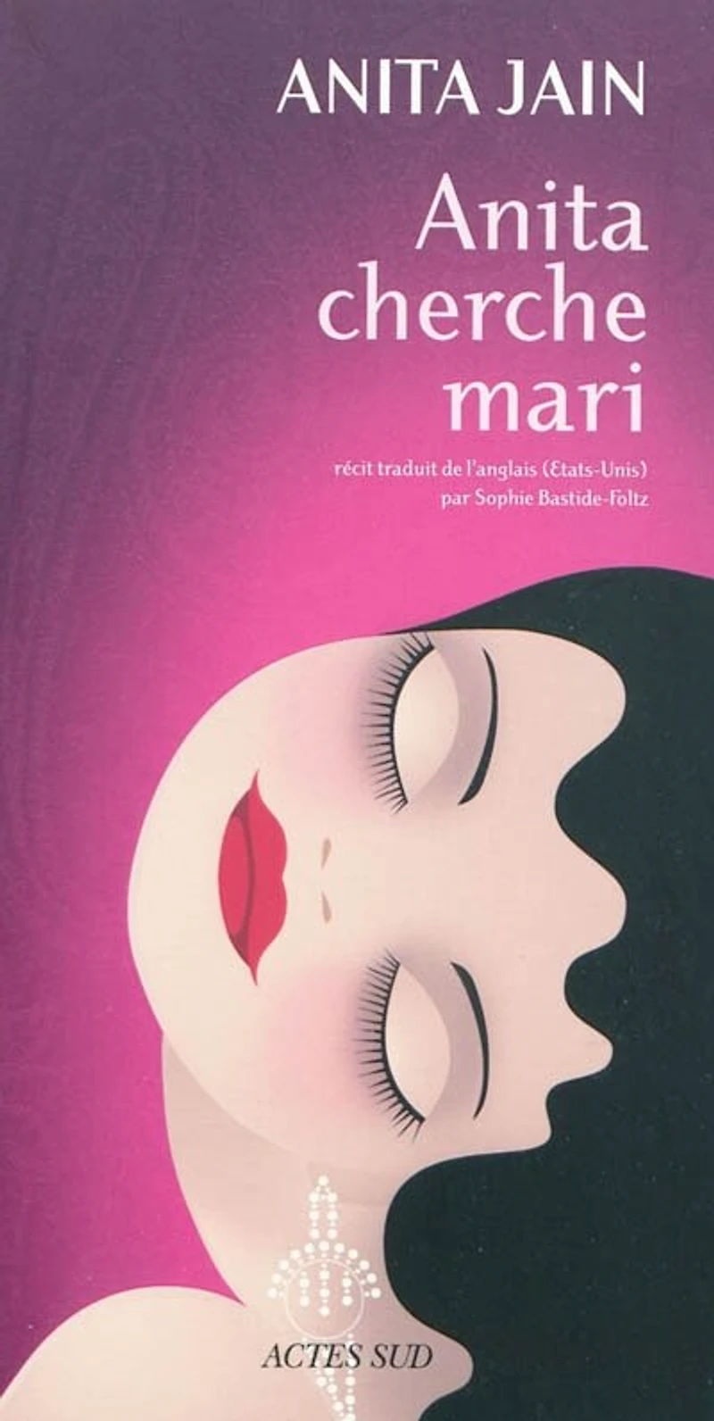 Anita cherche mari : récit: récit