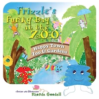 Frizzle's Funky Day at the Zoo