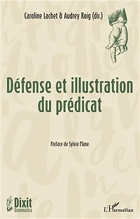 Défense et illustration du prédicat