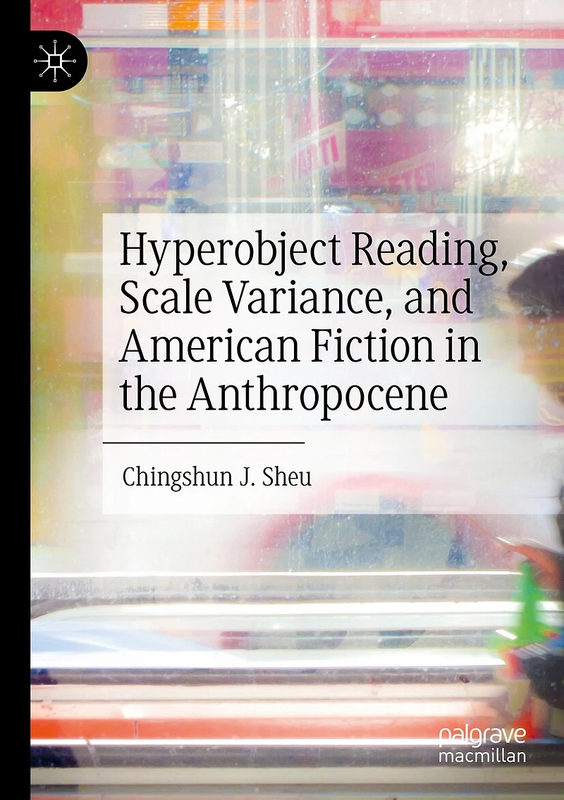 Hyperobject Reading, Scale Variance