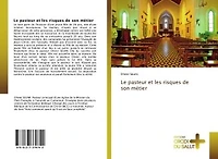 Le pasteur et les risques de son métier