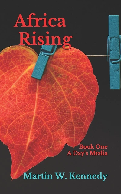Africa Rising: Book One A Day's Media