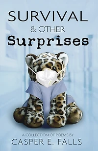 Survival & Other Surprises