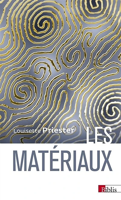 Les matériaux: histoire, science et perspectives