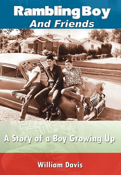 Rambling Boy and Friends: a Story of Growing Up