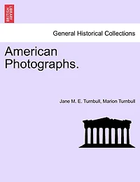 American Photographs, Volume 1