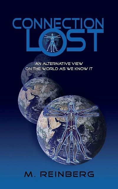 Connection Lost, an Alternate View of the World as We Know It.