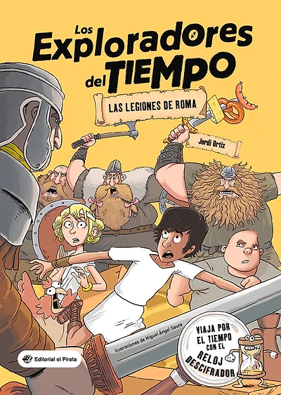 Las legiones de Roma: (Spanish edition) Libro para niños de + 10 años. Aventuras e historia de Roma.