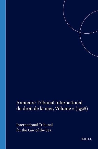 Annuaire Tribunal international du droit de la mer, Volume 2 (1998)
