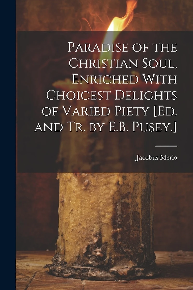Paradise of the Christian Soul