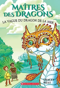 Maîtres des dragons : N° 19 - la vague du dragon de Mer