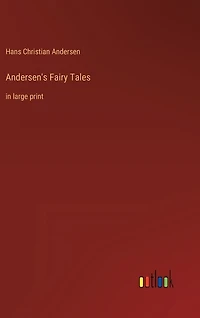 Andersen's Fairy Tales: in large print