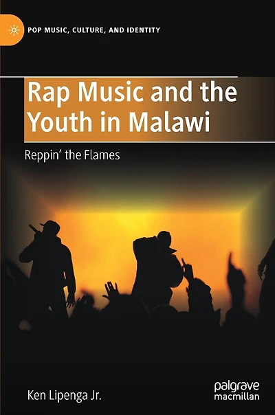 Rap Music and the Youth Malawi: Reppin' Flames