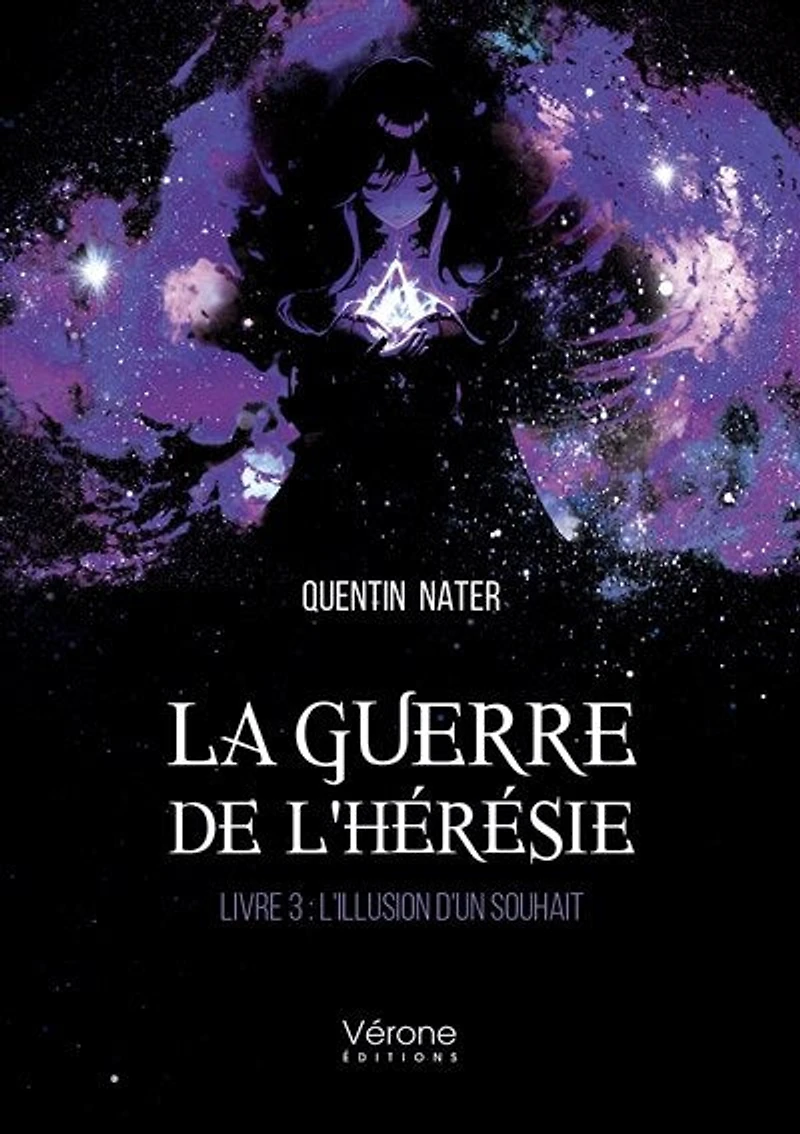 La guerre de l'hérésie - Livre 3: L'illusion d'un souhait