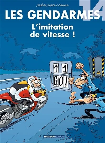 Les gendarmes, Vol. 14. L'imitation de vitesse !