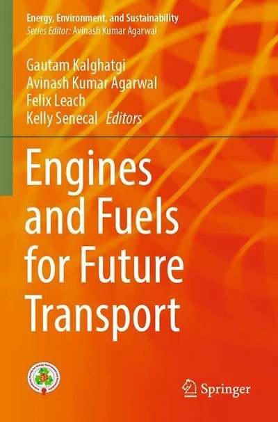 Engines and Fuels for Future Transport
