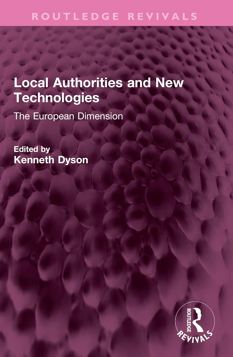 Local Authorities and New Technologies: The European Dimension