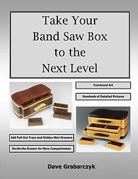 Take Your Band Saw Box To The Next Level