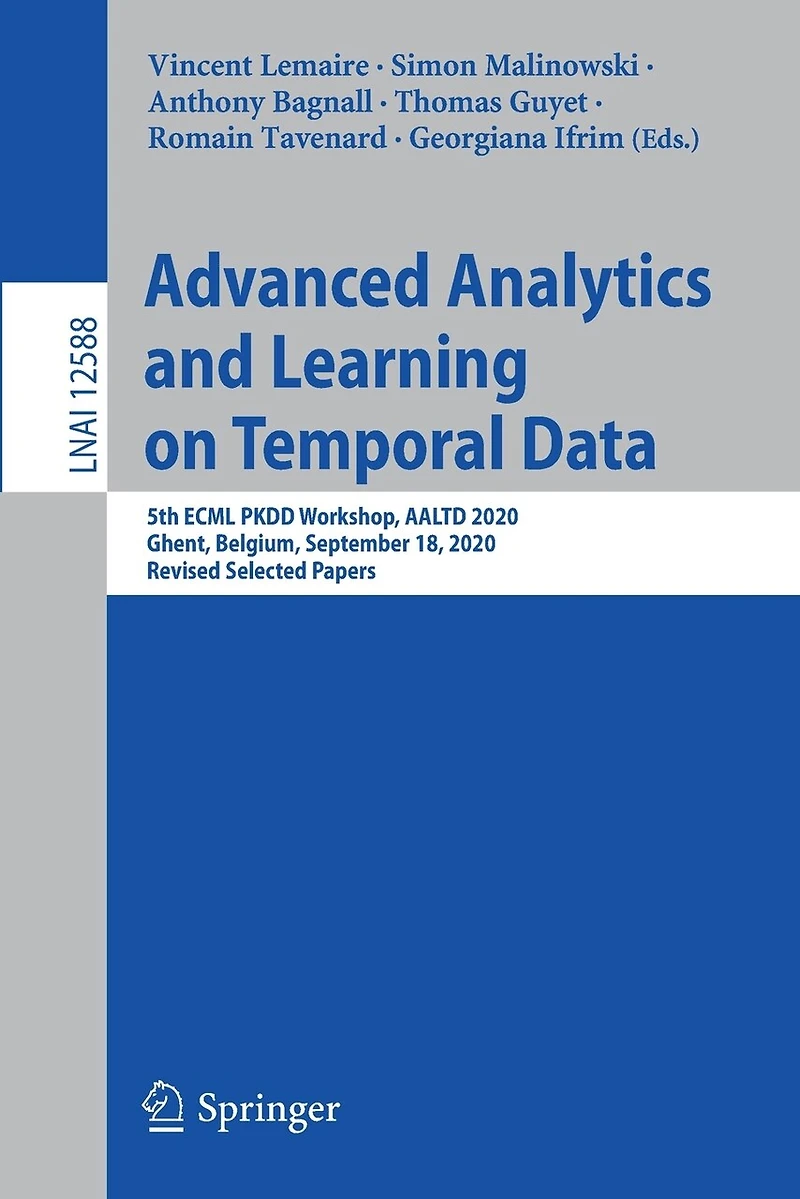 Advanced Analytics and Learning on Temporal Data: 5th ECML PKDD Workshop, AALTD 2020, Ghent, Belgium, September 18, Revised Selected Papers