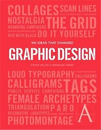 100 Ideas that Changed Graphic Design