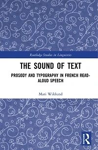 The Sound of Text: Prosody and Typography French Read-Aloud Speech