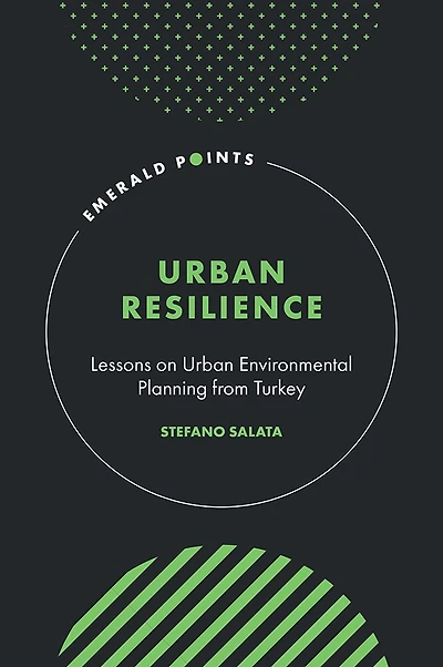 Urban Resilience: Lessons on Environmental Planning from Turkey