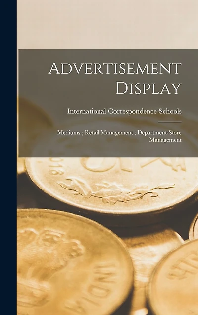 Advertisement Display; Mediums; Retail Management; Department-Store Management