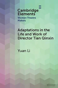 Adaptations the Life and Work of Director Tian Qinxin