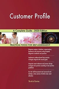 Customer Profile A Complete Guide - 2020 Edition