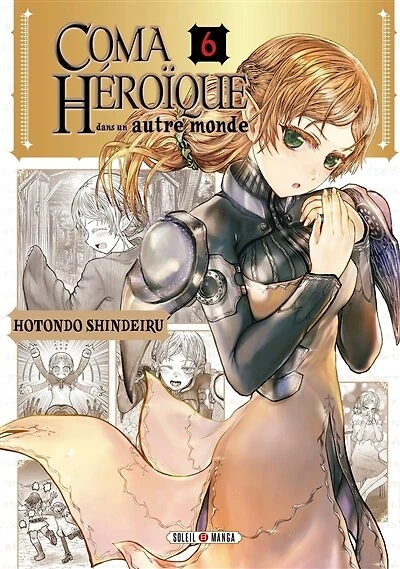 Coma héroïque dans un autre monde, Vol. 6