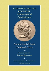 A Commentary and Review of Montesquieu's Spirit Laws