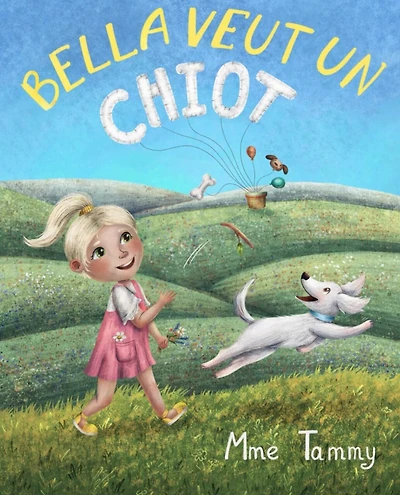 Bella veut un chiot