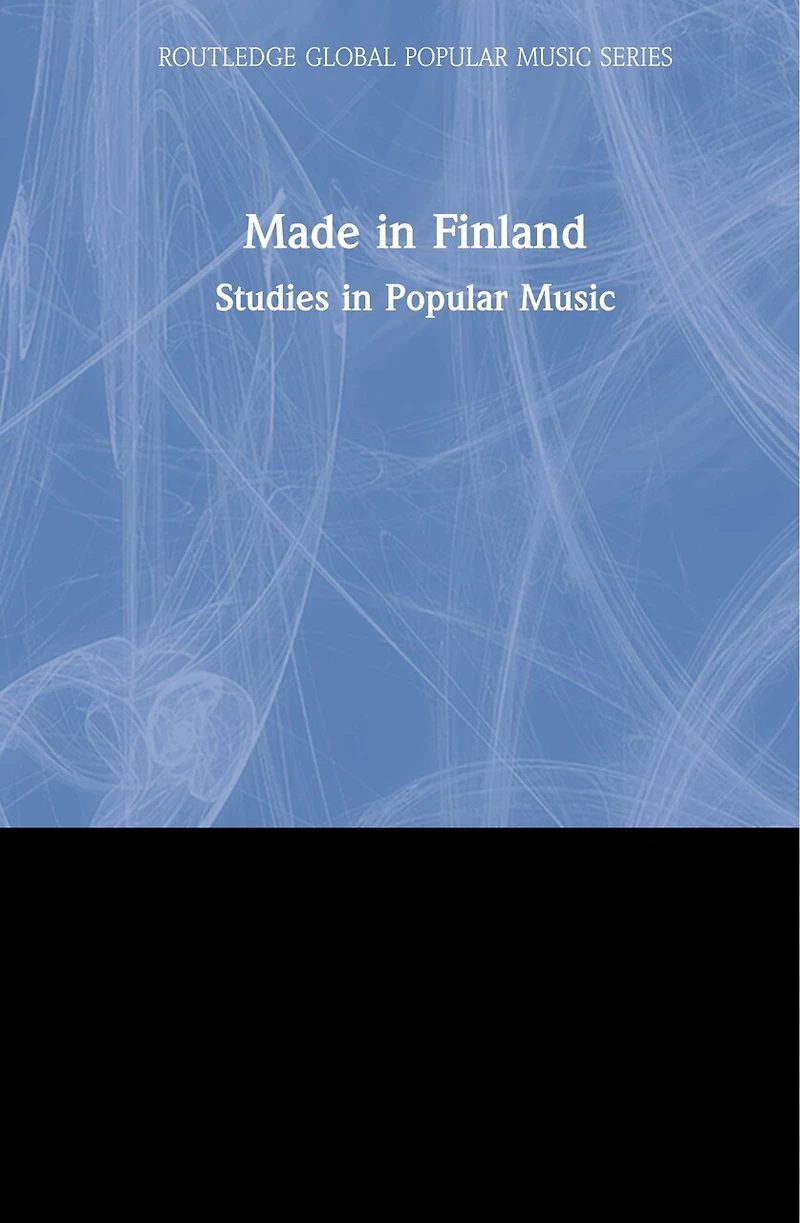 Made Finland: Studies Popular Music