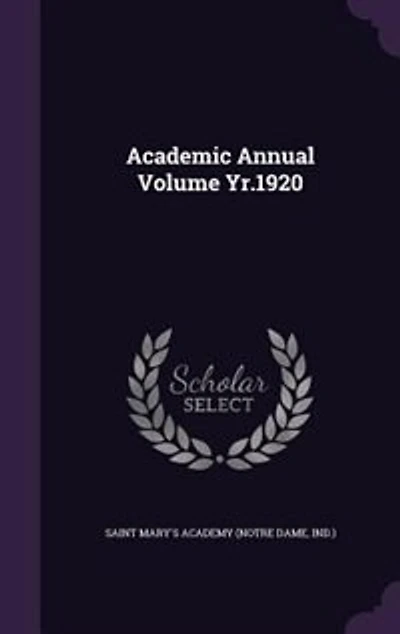 Academic Annual Volume Yr.1920