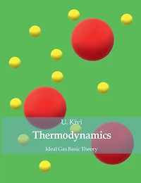 Thermodynamics: Ideal Gas Basic Theory