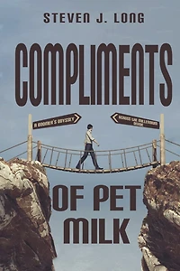 Compliments of Pet Milk: A Boomer's Odyssey Across the Millennium Divide