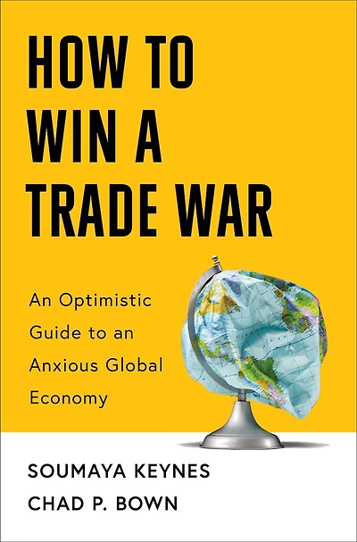 How to Win a Trade War: an Optimistic Guide Anxious Global Economy