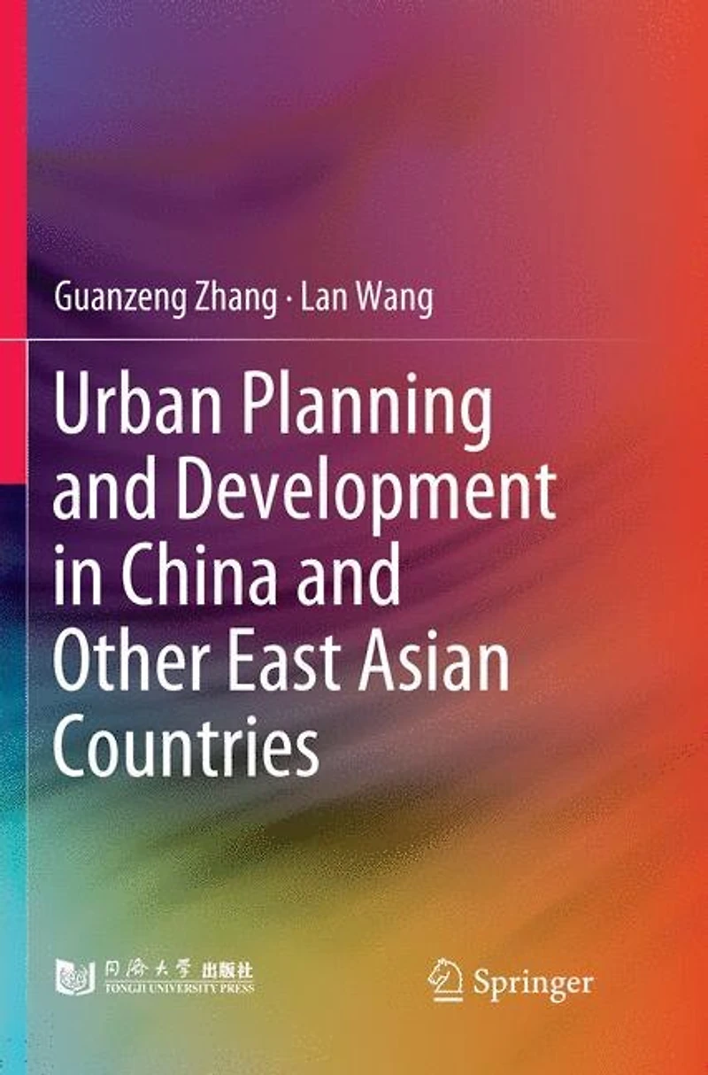 Urban Planning and Development China Other East Asian Countries
