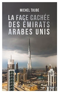 La face cachée des émirats arabes unis