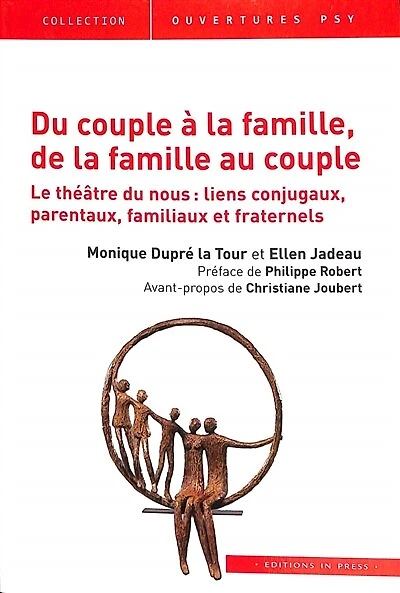 Du couple à la famille, de la famille au couple: le théâtre du nous