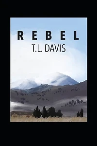 Rebel: The Last American Novel