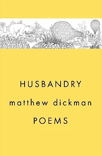 Husbandry: Poems
