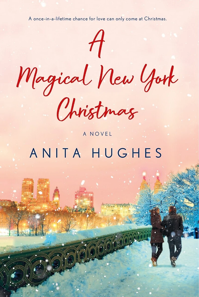 A Magical New York Christmas: Novel