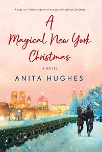 A Magical New York Christmas: Novel
