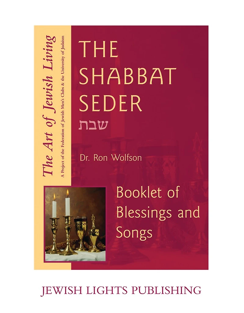 Shabbat Seder: Booklet Of Blessings And Songs