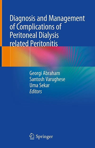 Diagnosis and Management of Complications Peritoneal Dialysis related Peritonitis