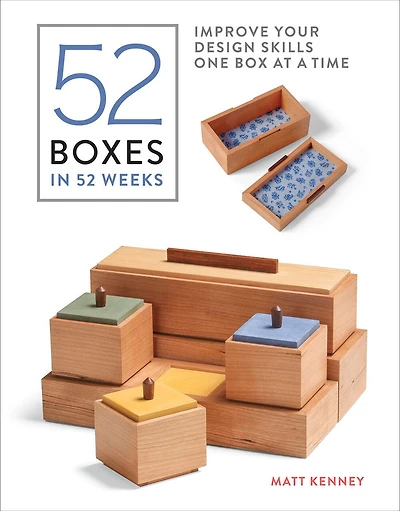 52 Boxes In 52 Weeks: Improve Your Design Skills One Box At A Time
